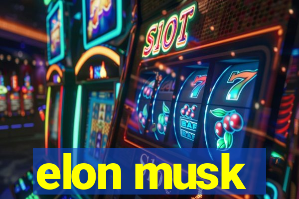 elon musk